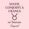 Conjonction Soleil-Uranus le 17 mai 2025